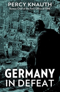 Enlarge image Cover: Germany in Defeat - Eumenes Publishing