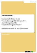 Cover: Immaterielle Werte in der Unternehmenspublizit&auml;t und ihre Auswirkungen auf die Unternehmensperformance - GRIN Verlag