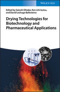Abbildung von: Drying Technologies for Biotechnology and Pharmaceutical Applications - Wiley-VCH