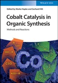 Cover: Cobalt Catalysis in Organic Synthesis - Wiley-VCH