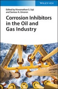 Cover: Corrosion Inhibitors in the Oil and Gas Industry - Wiley-VCH