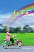 Cover: Granny Rainbow Shekinah - Richard Fellows