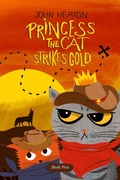 Cover: Princess the Cat Strikes Gold - Princess the Cat