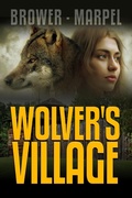 Cover: Wolver's Village (The Hooman Saga) - Midwest Journal Press