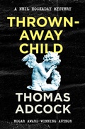 Cover: Thrown-Away Child - MysteriousPress.com/Open Road