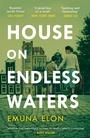 Cover: House on Endless Waters - Allen & Unwin