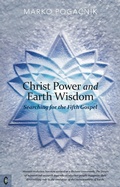 Cover: Christ Power and Earth Wisdom - Clairview Books
