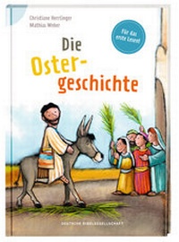 Enlarge image Cover: Die Ostergeschichte - Deutsche Bibelgesellschaft