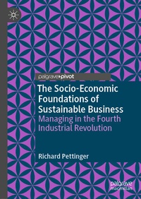 Abbildung von: The Socio-Economic Foundations of Sustainable Business - Palgrave Pivot