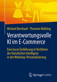 Abbildung von: Verantwortungsvolle KI im E-Commerce - Springer Gabler