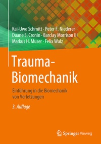 Abbildung von: Trauma-Biomechanik - Springer Vieweg