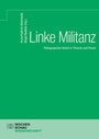 Cover: Linke Militanz - Wochenschau Verlag