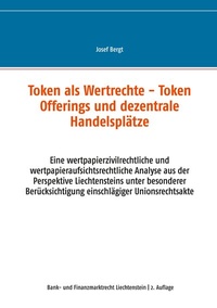 Abbildung von: Token als Wertrechte und Token Offerings und dezentrale Handelsplätze - BoD - Books on Demand