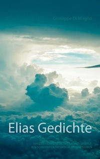 Abbildung von: Elias Gedichte - BoD - Books on Demand