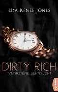 Cover: Dirty Rich - Verbotene Sehnsucht - beHEARTBEAT