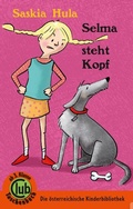 Cover: Selma steht Kopf - Obelisk Verlag ein Imprint der Verlagsanstalt Tyrolia Gesellschaft m. b. H.