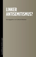 Cover: Linker Antisemitismus? - Mandelbaum Verlag eG