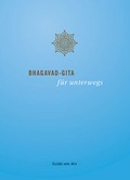 Cover: Bhagavad-Gita f&uuml;r unterwegs - YANTRA