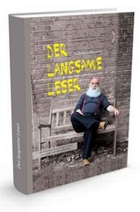 Enlarge image Cover: Der langsame Leser - KOMPAKT Media
