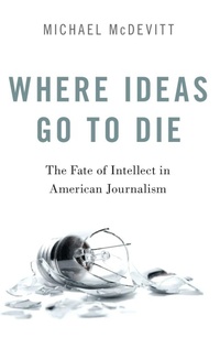 Enlarge image Cover: Where Ideas Go to Die - Oxford University Press Inc