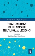 Cover: First Language Influences on Multilingual Lexicons - Routledge