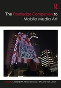 Cover: The Routledge Companion to Mobile Media Art - Routledge