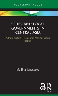 Bild: Cities and Local Governments in Central Asia - Routledge