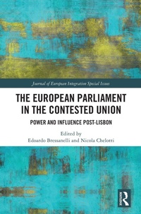 Enlarge image Cover: The European Parliament in the Contested Union - Routledge