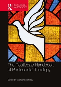 Abbildung von: The Routledge Handbook of Pentecostal Theology - Routledge
