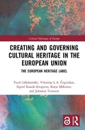 Cover: Creating and Governing Cultural Heritage in the European Union - Routledge