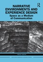 Cover: Narrative Environments and Experience Design - Routledge