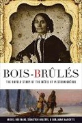 Cover: Bois-Brules - University of British Columbia Press