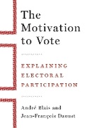 Cover: The Motivation to Vote - University of British Columbia Press