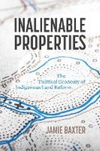 Enlarge image Cover: Inalienable Properties - University of British Columbia Press