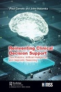 Cover: Reinventing Clinical Decision Support - Taylor & Francis