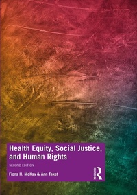 Enlarge image Cover: Health Equity, Social Justice and Human Rights - Routledge