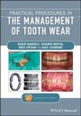 Cover: Practical Procedures in the Management of Tooth Wear - Wiley