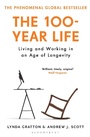 Cover: The 100-Year Life - Bloomsbury Publishing PLC