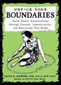 Cover: Unfuck Your Boundaries - Microcosm Publishing