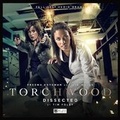 Cover: Torchwood #36 Dissected - Big Finish Productions Ltd