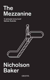 Enlarge image Cover: The Mezzanine - Granta Books
