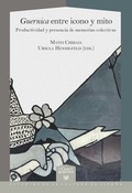 Cover: Guernica entre icono y mito : productividad y presencia de memorias colectivas - Vervuert Verlagsgesellschaft