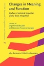 Cover: Changes in Meaning and Function - John Benjamins Publishing Co