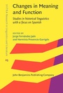 Cover: Changes in Meaning and Function - John Benjamins Publishing Company