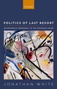 Abbildung von: Politics of Last Resort - OUP eBook