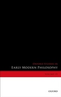 Cover: Oxford Studies in Early Modern Philosophy, Volume IX - OUP eBook