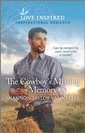 Cover: The Cowboy's Missing Memory - Love Inspired