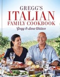 Bild: Gregg's Italian Family Cookbook - MITCHELL BEAZLEY