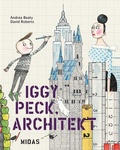 Cover: Iggy Peck, Architekt - Midas Kinderbuch
