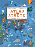 Cover: Atlas der St&auml;dte - Midas Kinderbuch